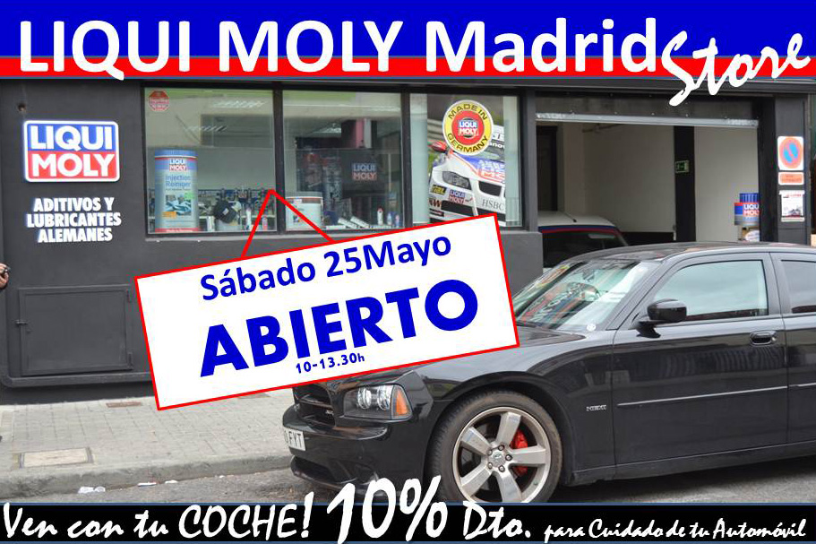 Liqui Moly Madrid Store abierto sbado de 10-13.30